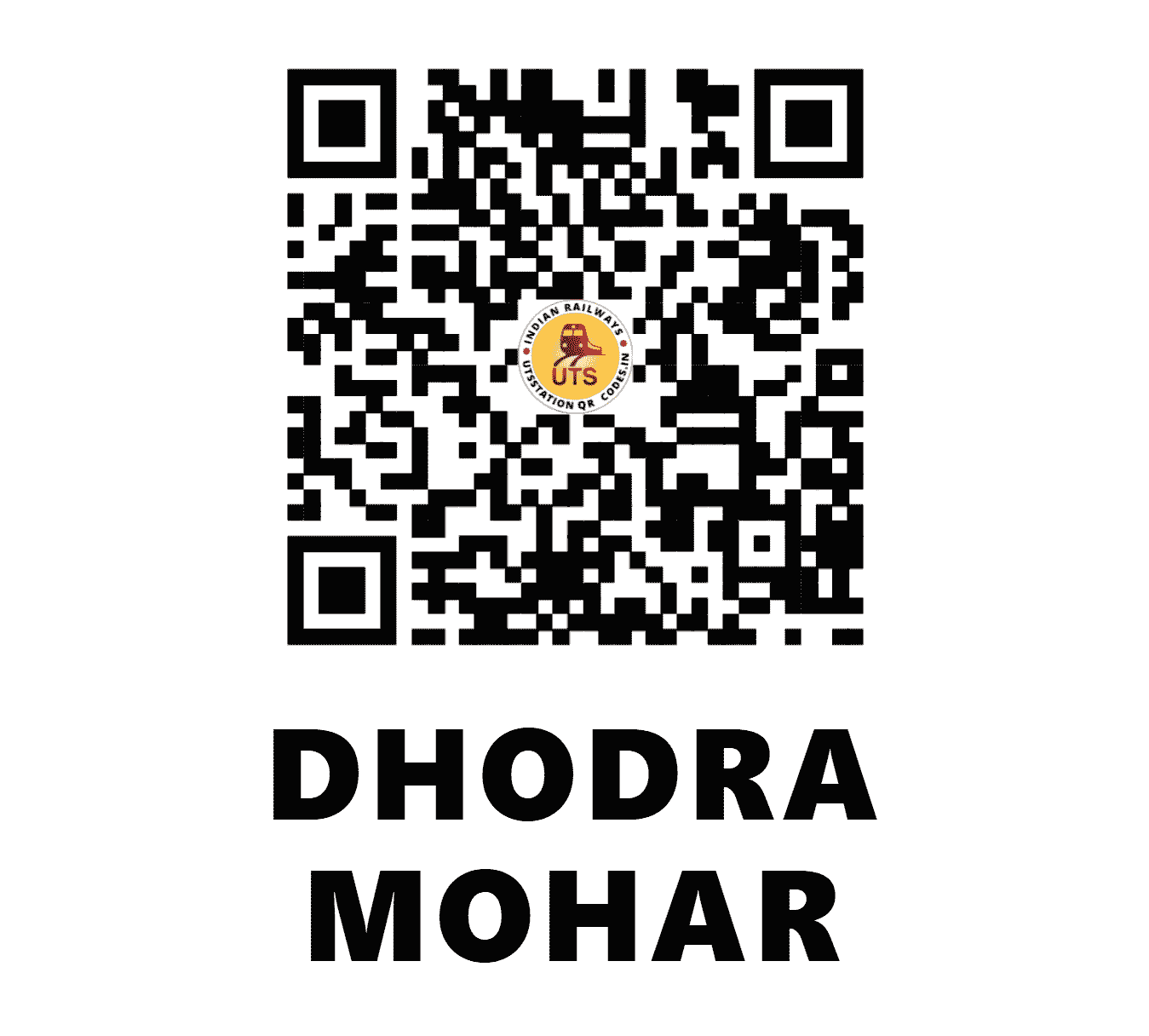 UTS QR Code for DHODRA MOHAR - DOH - CR (MADHYA PRADESH)